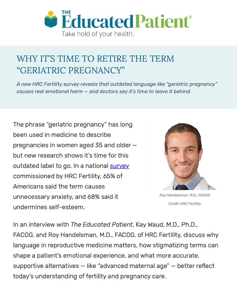 Dr. Roy Handelsman discusses the term "geriatric pregnancy".