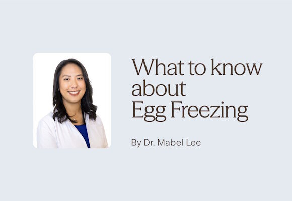 Dr. Mabel Lee of HRC Fertility Pasadena discusses egg freezing.